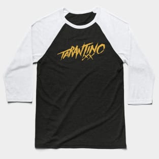 Quentin Tarantino Sign 2 Baseball T-Shirt